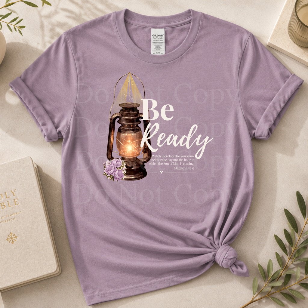 Be Ready| Softstyle Tee | Faith In All Things