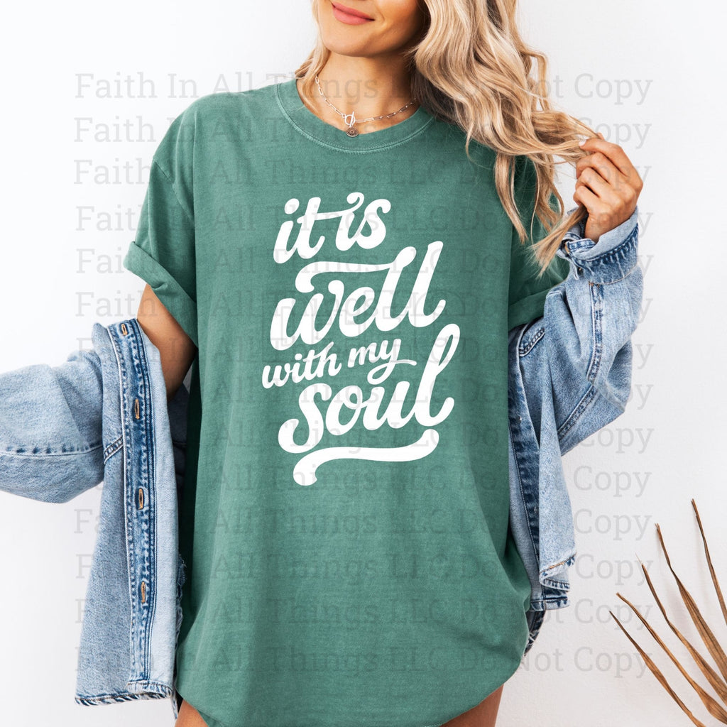It Is Well With My Soul | Softstyle Tee | Faith In All Things