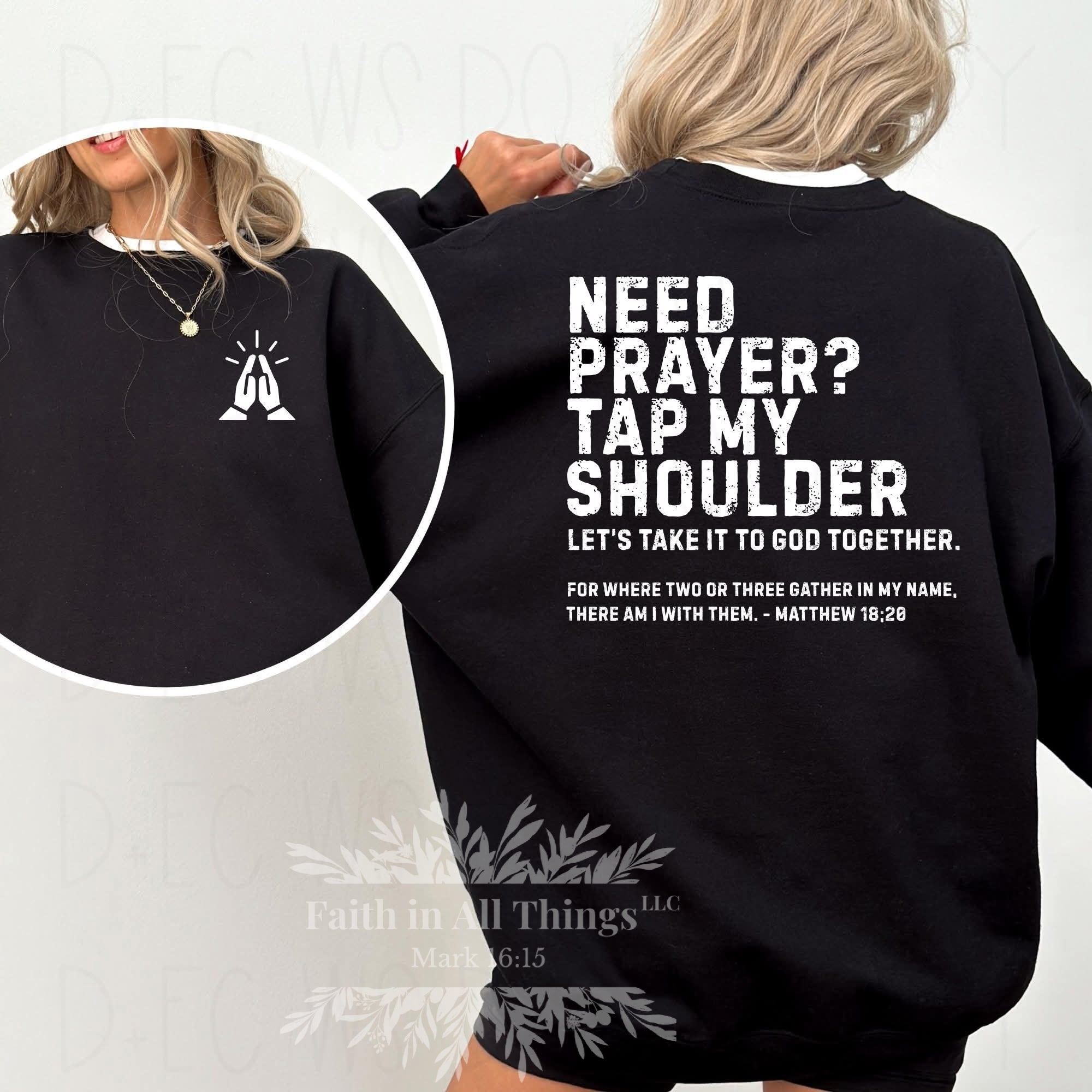 Need Prayer? Tap My Shoulder | Matthew 18:20 | Christian Faith Tee